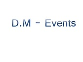 D.M - Events