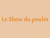 Le Show Du Poulet