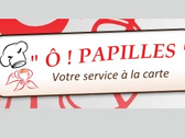 O ! Papilles