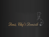 Denis, Chef à Domicile