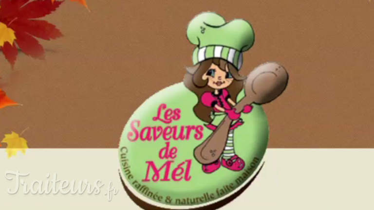 Les saveurs de Mel et son service traiteur