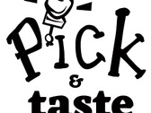 PICK & TASTE