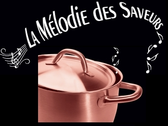 La Mélodie Des Saveurs