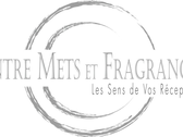 Entre Mets et Fragrances