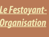 Le Festoyant-Organisation