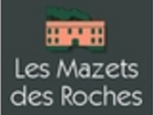 Les Mazets Des Roches