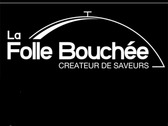 La Folle Bouchée