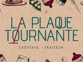 Crêperie-traiteur - La Plaque Tournante