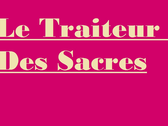 Le Traiteur Des Sacres